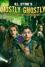 Watch Mostly Ghostly: Have You Met My Ghoulfriend Megashare9