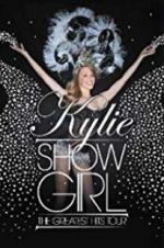 Watch Kylie \'Showgirl\': The Greatest Hits Tour Megashare9