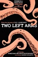 Watch H.P. Lovecraft: Two Left Arms Megashare9