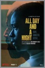 Watch All Day and a Night Megashare9