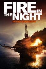 Watch Fire in the Night Megashare9