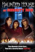 Watch Haunted House on Sorority Row Megashare9