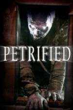 Watch Petrified Megashare9