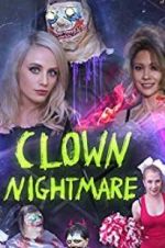 Watch Clown Nightmare Megashare9