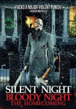 Watch Silent Night, Bloody Night: The Homecoming Megashare9