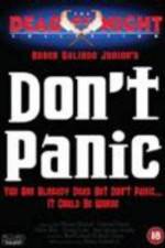 Watch Don't Panic Megashare9