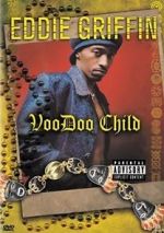 Watch Eddie Griffin: Voodoo Child Megashare9