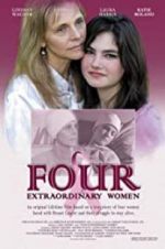 Watch Four Extraordinary Women Megashare9