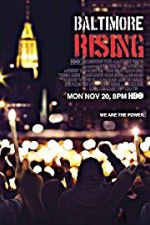 Watch Baltimore Rising Megashare9