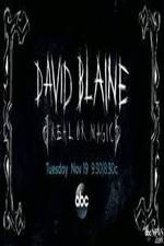 Watch David Blaine Real Or Magic Megashare9