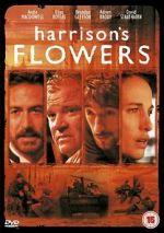 Watch Harrison\'s Flowers Megashare9