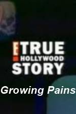 Watch E True Hollywood Story -  Growing Pains Megashare9