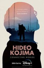 Watch Hideo Kojima: Connecting Worlds Megashare9