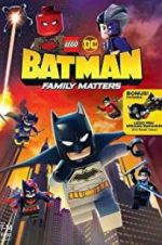 Watch LEGO DC: Batman - Family Matters Megashare9