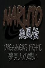 Watch Naruto Shippuden Dreamers Fight - Part One Megashare9