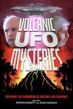 Watch Volcanic UFO Mysteries Megashare9