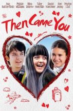 Watch Then Came You Megashare9