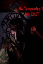 Watch No Trespassing 2 No Exit Megashare9