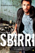 Watch Sbirri Megashare9