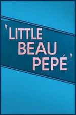 Watch Little Beau Pep (Short 1952) Megashare9