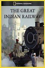 Watch The Great Indian Railway Megashare9