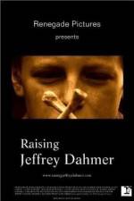 Watch Raising Jeffrey Dahmer Megashare9