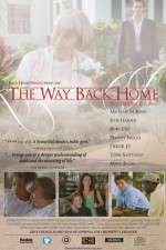 Watch The Way Back Home Megashare9