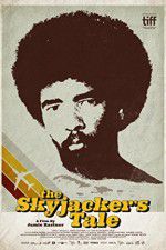 Watch The Skyjackers Tale Megashare9