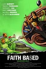 Watch Faith Based Megashare9