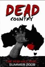 Watch Dead Country Megashare9