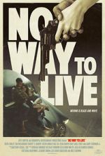 Watch No Way to Live Megashare9