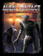 Watch Alien Contact: The Pascagoula UFO Encounter Megashare9