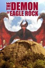 Watch The Demon of Eagle Rock Megashare9