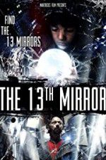 Watch The 13th Mirror Megashare9