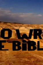 Watch Who Wrote the Bible Megashare9