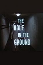 Watch The Hole in the Ground Megashare9