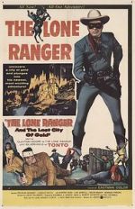 Watch The Lone Ranger and the Lost City of Gold Megashare9