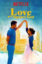 Watch Love Per Square Foot Megashare9