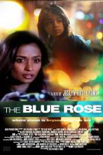 Watch The Blue Rose Megashare9