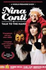 Watch Nina Conti Talk To The Hand Megashare9