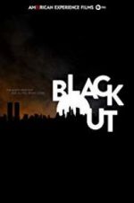 Watch American Experience: The Blackout Megashare9