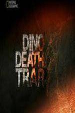 Watch National Geographic Dino Death Trap Megashare9