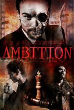 Watch Ambition Megashare9