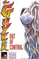 Watch Guyver - Out of Control Megashare9