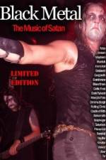 Watch Black Metal: The Music Of Satan Megashare9