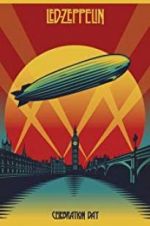 Watch Led Zeppelin: Celebration Day Megashare9