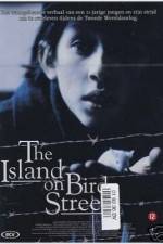 Watch The Island on Bird Street Megashare9