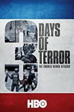 Watch Three Days of Terror: The Charlie Hebdo Attacks Megashare9