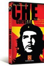 Watch The True Story of Che Guevara Megashare9