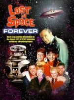 Watch Lost in Space Forever Megashare9